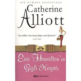 EVIE HAMİLTONIN GIZLI HAYATI - CATHERINE ALLIOT