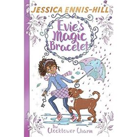 Evie's Magic Bracelet Book 5 The Clocktower Charm