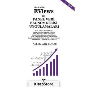 Eviews ile Panel Veri Ekonometrisi Uygulamaları - Aziz Kutlar