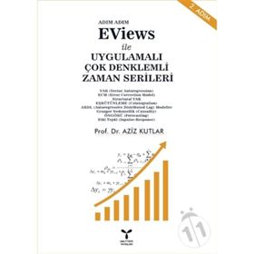 EViews ile Uygulamalı Çok Denklemli Zaman Serileri - Aziz Kutlar