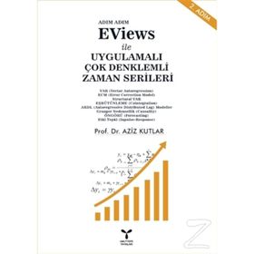 EViews ile Uygulamalı Çok Denklemli Zaman Serileri - Aziz Kutlar