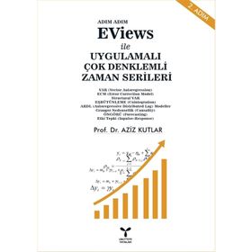 EViews ile Uygulamalı Çok Denklemli Zaman Serileri - Aziz Kutlar