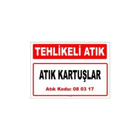 Evim Shopping A 080317-2 Atık Kartuşlar Uyarı Levhası