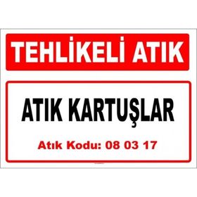 Evim Shopping A 080317-2 Atık Kartuşlar Uyarı Levhası