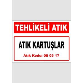 Evim Shopping A 080317-2 Atık Kartuşlar Uyarı Levhası