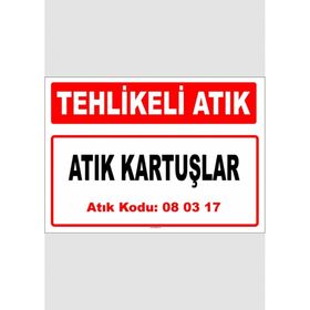 Evim Shopping A 080317-2 Atık Kartuşlar Uyarı Levhası