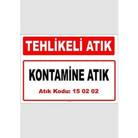 Evim Shopping A 1502023 Kontamine Atık Uyarı Levhası