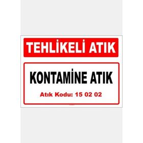 Evim Shopping A 1502023 Kontamine Atık Uyarı Levhası