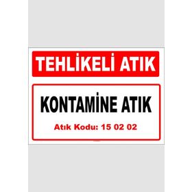 Evim Shopping A 1502023 Kontamine Atık Uyarı Levhası