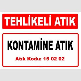 Evim Shopping A 1502023 Kontamine Atık Uyarı Levhası