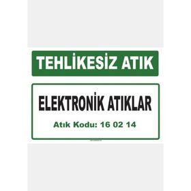 Evim Shopping A-160214 1 Elektronik Atıklar Uyarı Levhası