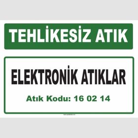 Evim Shopping A-160214 1 Elektronik Atıklar Uyarı Levhası