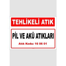 Evim Shopping A 1606011 Pil Ve Akü Atıkları Uyarı Levhası