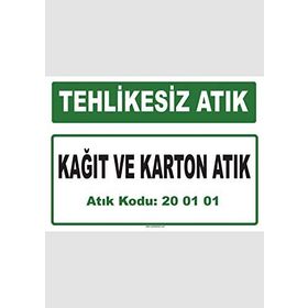 Evim Shopping A-200101-1 Kağıt ve Karton Atık Uyarı Levhası