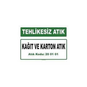 Evim Shopping A-200101-1 Kağıt ve Karton Atık Uyarı Levhası
