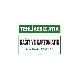Evim Shopping A-200101-1 Kağıt ve Karton Atık Uyarı Levhası