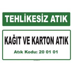 Evim Shopping A-200101-1 Kağıt ve Karton Atık Uyarı Levhası