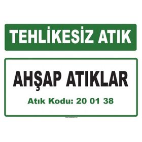 Evim Shopping A-200138 1 Ahşap Atıklar Uyarı Levhası