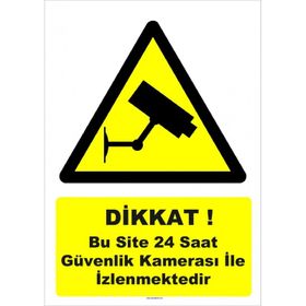 Evim Shopping GI 5033 DİKKAT Bu site 24 saat kamera ile izlenmektedir Uyarı Levhası