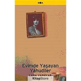 Evimde Yaşayan Yahudiler - Lara Vapnyar