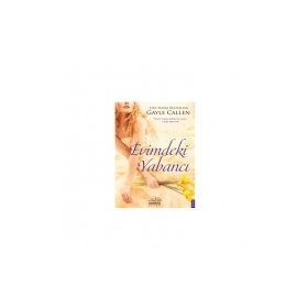 EVIMDEKI YABANCI - GAYLE CALLEN