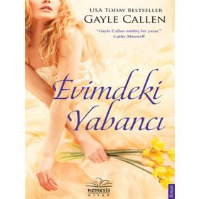 EVIMDEKI YABANCI - GAYLE CALLEN
