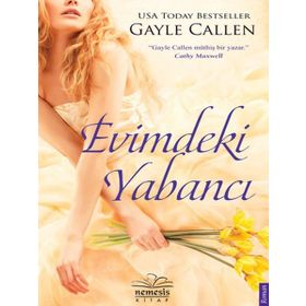 EVIMDEKI YABANCI - GAYLE CALLEN