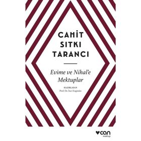 Evime ve Nihal’e Mektuplar - Cahit Sıtkı Tarancı