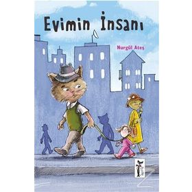 Evimin İnsanı - Nurgül Ateş