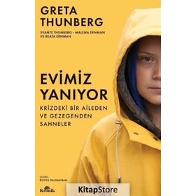 Evimiz Yanıyor - Krizdeki Bir Aileden ve Gezegenden Sahneler - Greta Thunberg