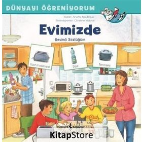 Evimizde - Dünyayı Öğreniyorum Annette Neubauer
