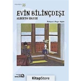 EVIN BILINÇDIŞI - ALBERTO EIGUER