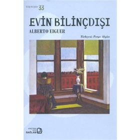 EVIN BILINÇDIŞI - ALBERTO EIGUER