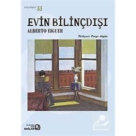EVIN BILINÇDIŞI - ALBERTO EIGUER