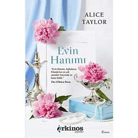 Evin Hanımı - Alice Taylor