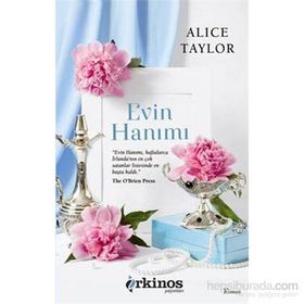 Evin Hanımı - Alice Taylor