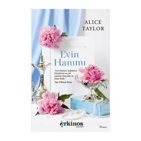 Evin Hanımı - Alice Taylor