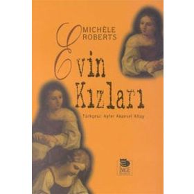 Evin Kızları - Michele Roberts