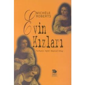 Evin Kızları - Michele Roberts