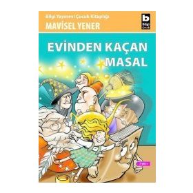 Evinden Kaçan Masal - Mavisel Yener