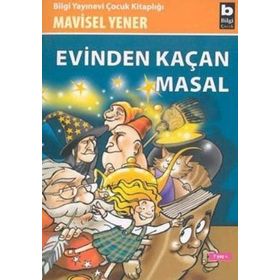 Evinden Kaçan Masal - Mavisel Yener