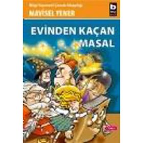 Evinden Kaçan Masal - Mavisel Yener