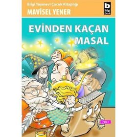 Evinden Kaçan Masal - Mavisel Yener