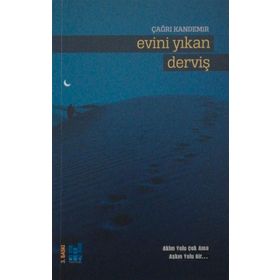 Evini Yıkan Derviş - Çağrı Kandemir