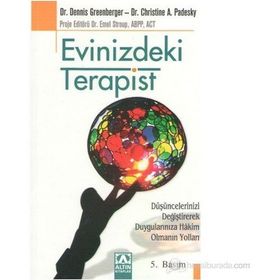 EVINIZDEKI TERAPIST - CHRISTINE A. PADESKY;DENNIS GREENBERGER