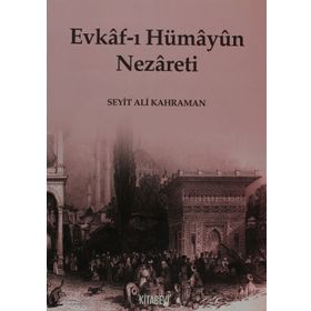 EVKAF-I HÜMAYUN NEZARETI - SEYIT ALI KAHRAMAN
