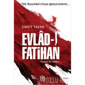 EVLAD-I FATIHAN - UMUT YALIM