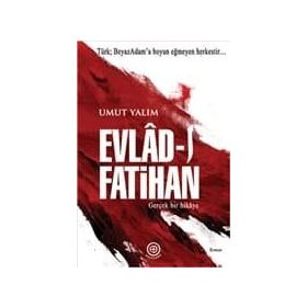 EVLAD-I FATIHAN - UMUT YALIM