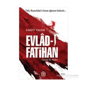 EVLAD-I FATIHAN - UMUT YALIM