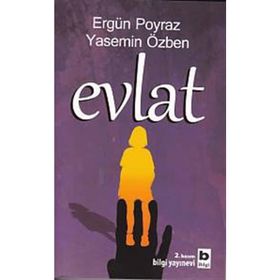 Evlat - Yasemin Özben Ergün Poyraz